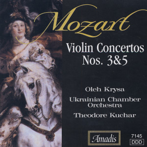 Ukrainian Chamber Orchestra的專輯Mozart: Violin Concertos Nos. 3 and 5