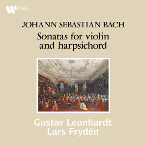 Lars Fryden的專輯Bach: Sonatas for Violin and Harpsichord, BWV 1014 - 1019