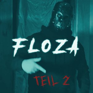 Album FloZa Teil 2 (Explicit) from FloZa91