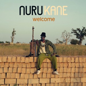 Nuru Kane的专辑Welcome