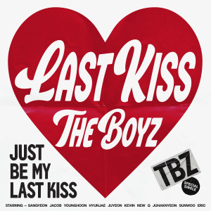 อัลบัม THE BOYZ Special Single [Last Kiss] ศิลปิน THE BOYZ