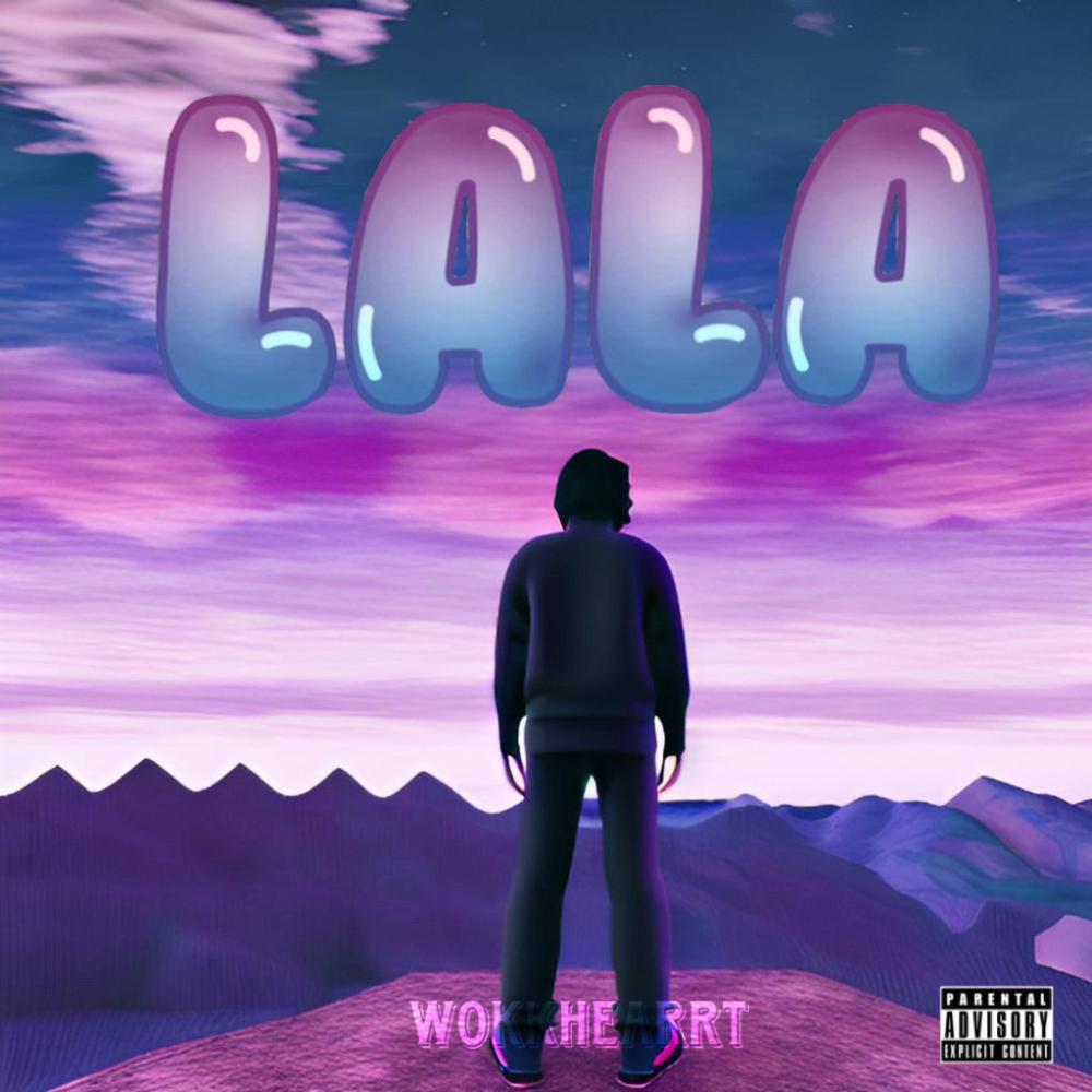Lala (Explicit)