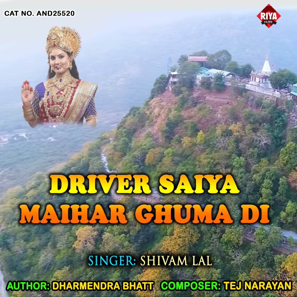 Driver Saiya Maihar Ghuma Di.