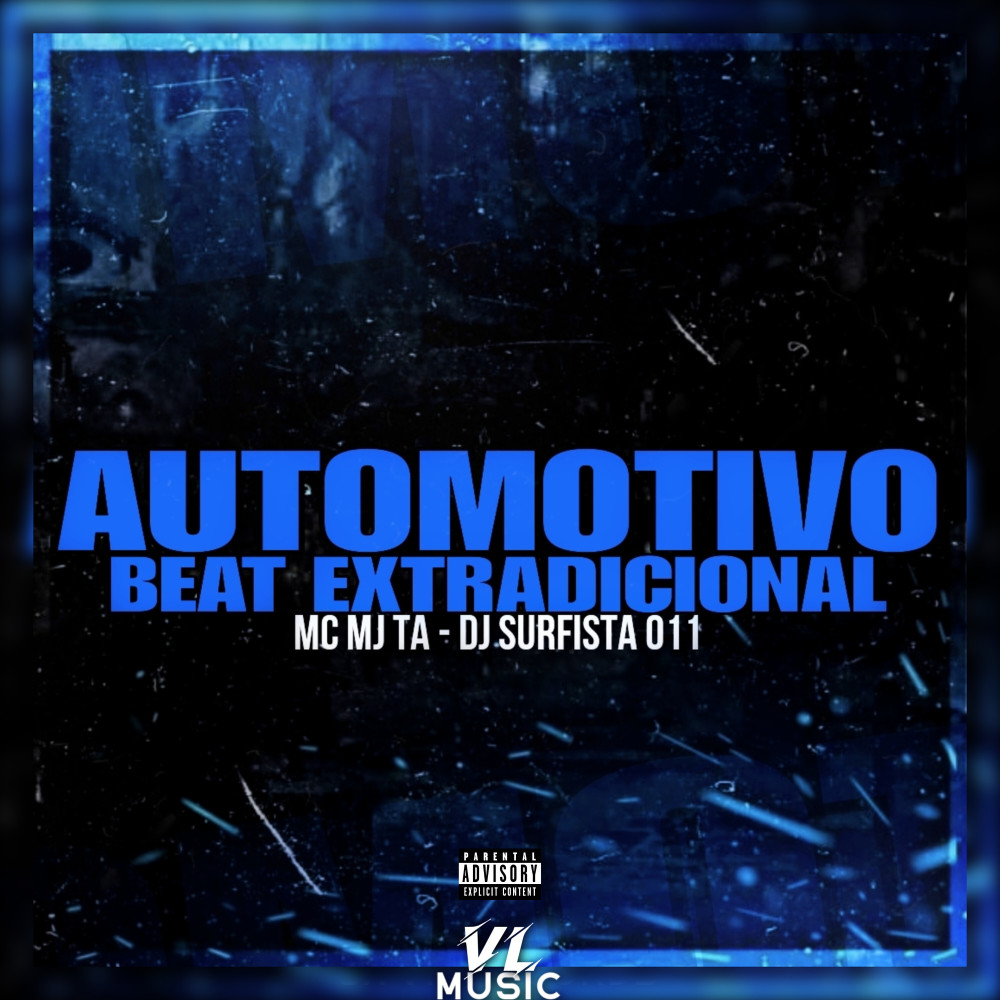 Automotivo Beat Extradicional (Explicit)