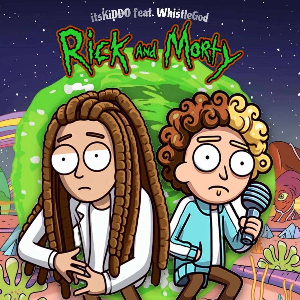 Rick and Morty (feat. Whistlegod Jd) (Explicit)