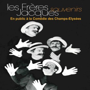 Album Souvenirs (En public à la Comédie des Champs-Elysées) from Les Freres Jacques