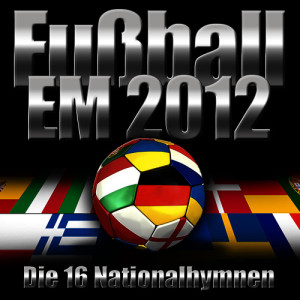 Sport National Anthems Orchestra的專輯EM 2012 - Die 16 Nationalhymnen