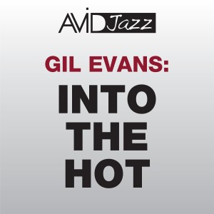 ดาวน์โหลดและฟังเพลง Angkor Wat (Into the Hot) [Remastered] (Remastered) พร้อมเนื้อเพลงจาก The Gil Evans Orchestra