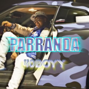收聽40BOYY的PARRANDA歌詞歌曲