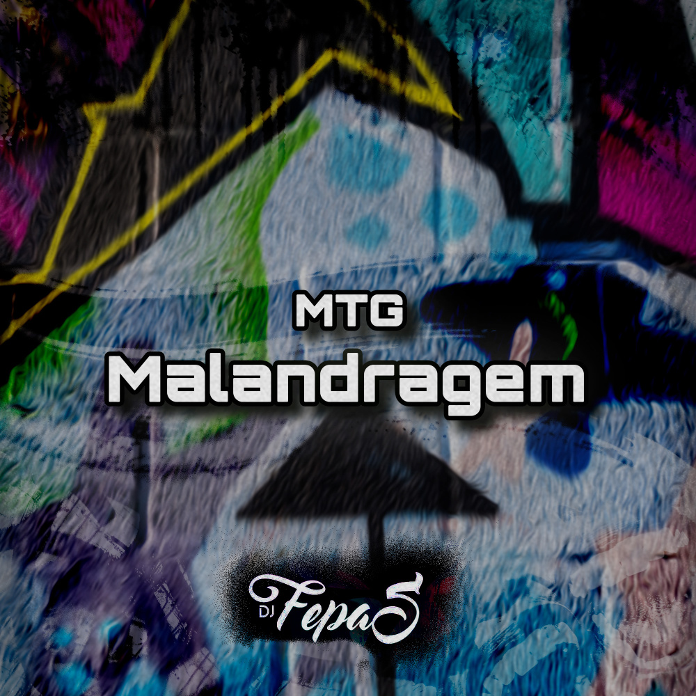 MTG Malandragem