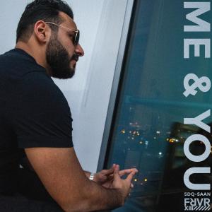 Listen to Me & You (Explicit) song with lyrics from SDQ-SAAN