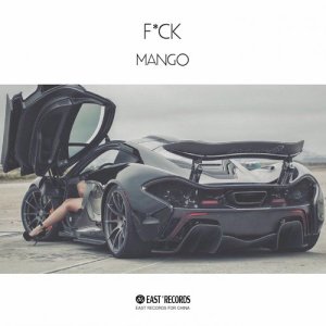 F*CK (Original Mix) (Explicit)
