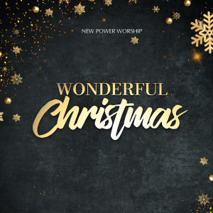 ดาวน์โหลดและฟังเพลง Christmas Worship Medley พร้อมเนื้อเพลงจาก New Power Worship