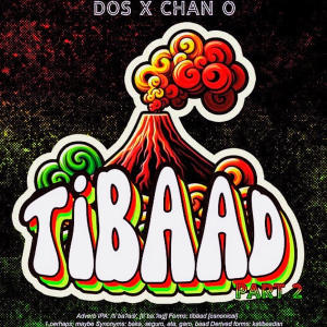อัลบัม TIBAAD PART 2 (feat. DOS) ศิลปิน Chan O Wolfgang
