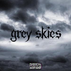 Yung B的專輯Grey Skies (Explicit)