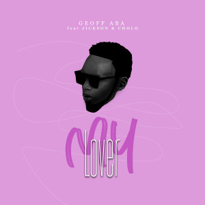 Album My Lover from Geoff Aba