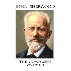 John Sherwood的专辑The Composers volume 2