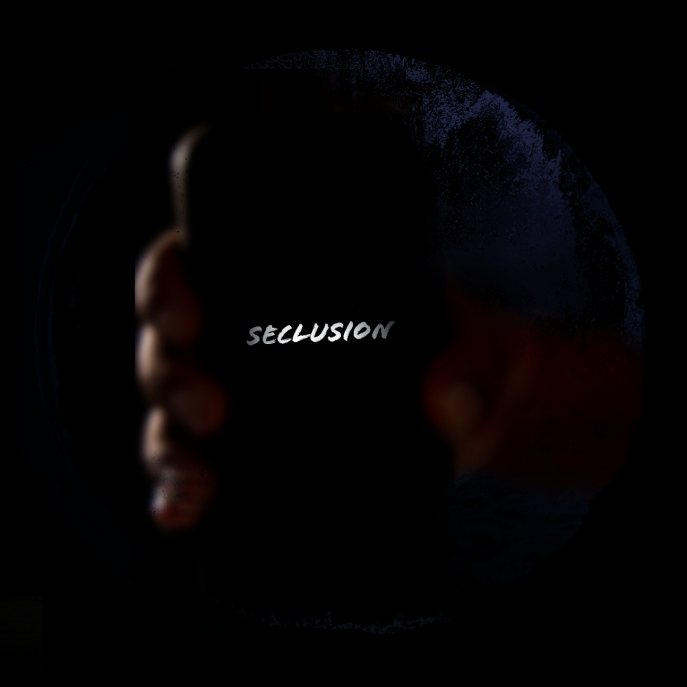 Seclusion