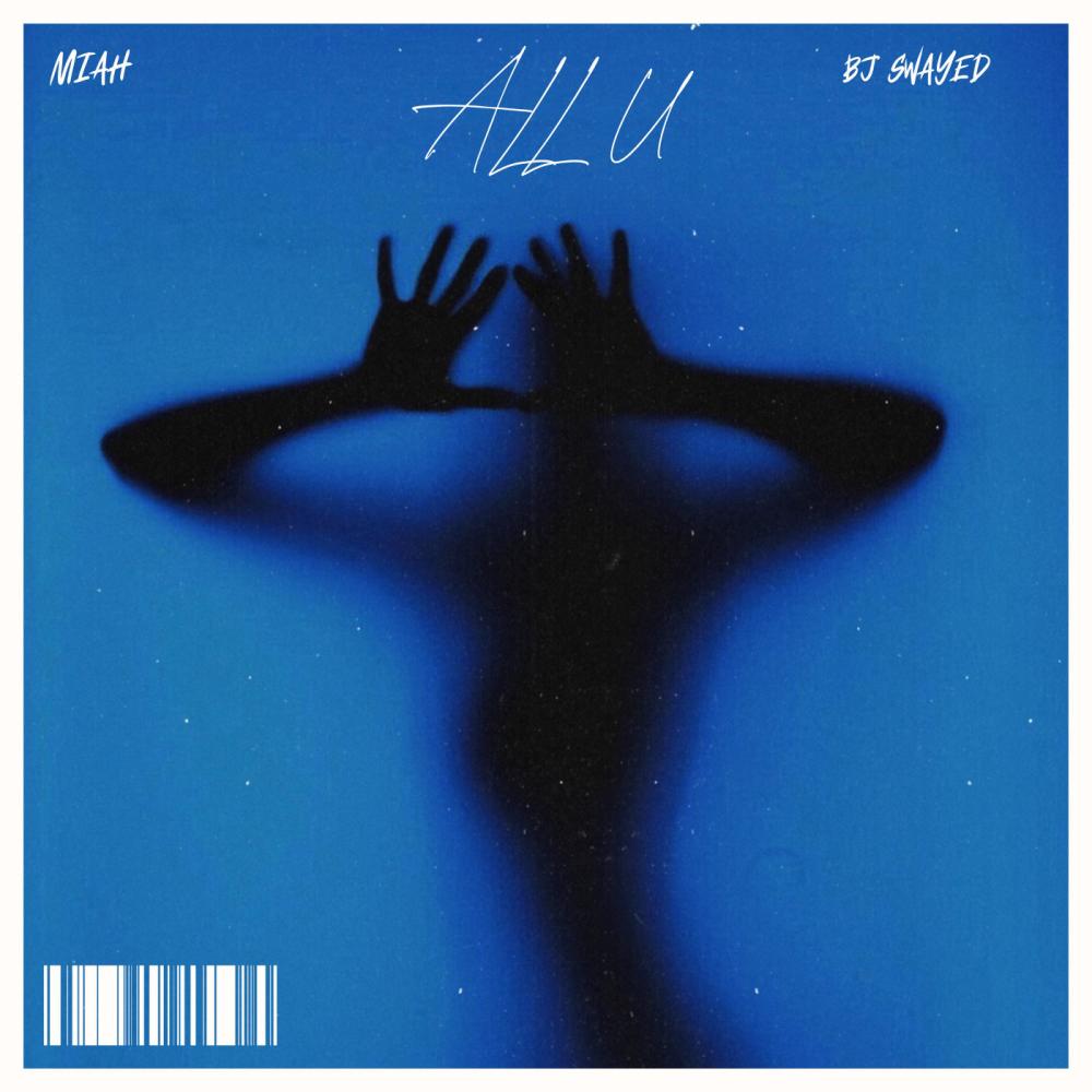 All U (feat. BJ Swayed) (Explicit)