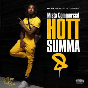 อัลบัม Hott Summa 8 (Explicit) ศิลปิน Mista Commercial