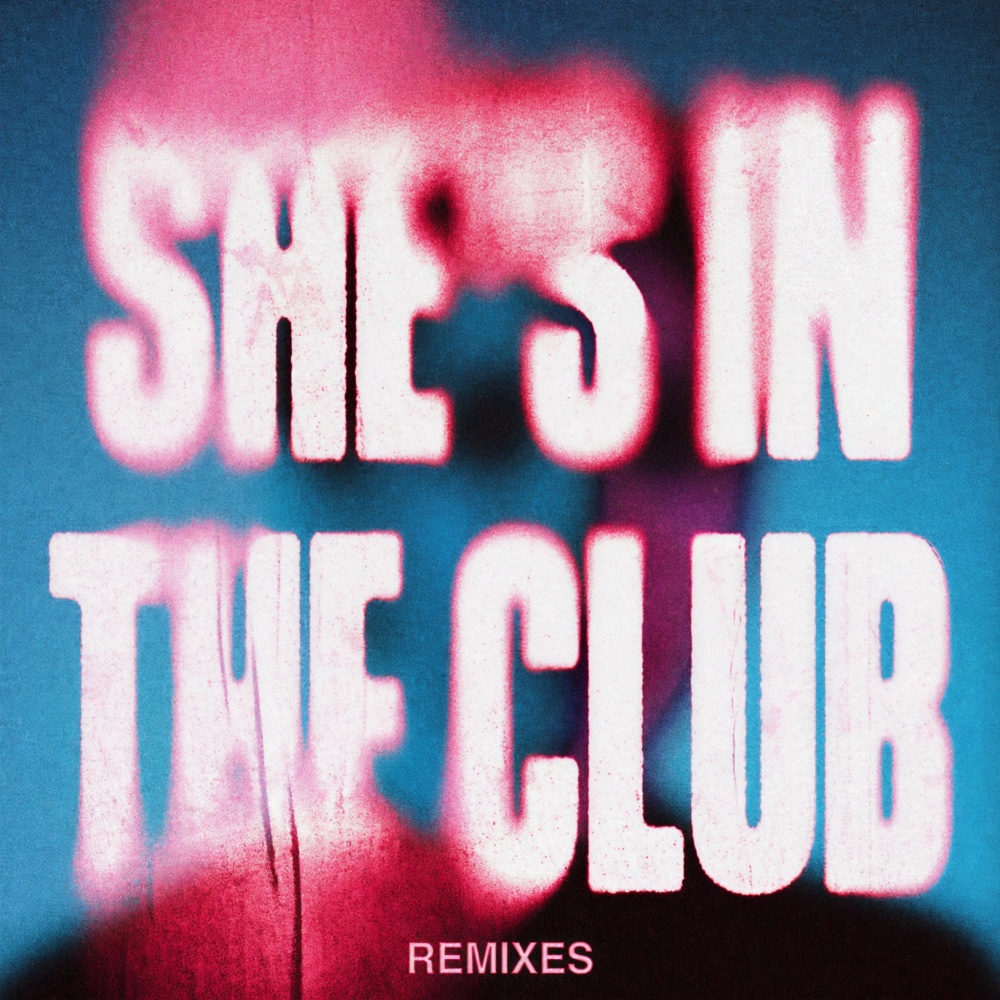 She's In The Club