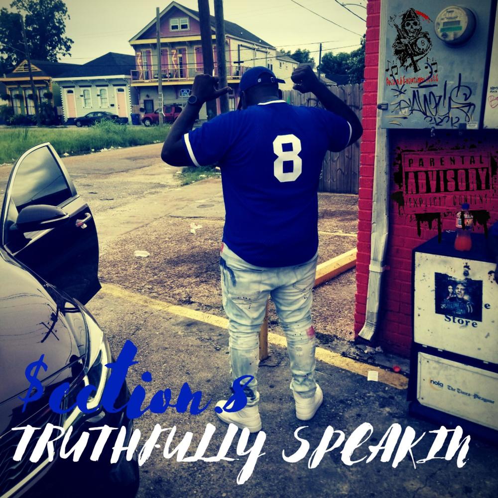 Truthfully Speakin' (Explicit)