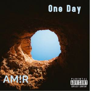 收聽AM!R的One Day (Explicit)歌詞歌曲