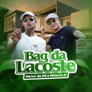 ดาวน์โหลดและฟังเพลง Bag Da Lacoste พร้อมเนื้อเพลงจาก Mc Mael RP