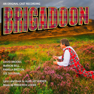 David Brooks的專輯Brigadoon (Original Cast Recording)
