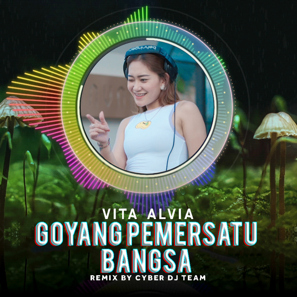 Goyang Pemersatu Bangsa (Remix)