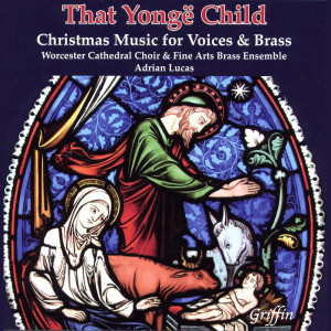 Worcester Cathedral Choir的專輯That Yongë Child