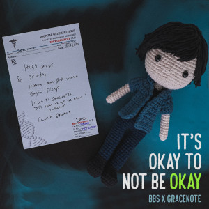 收聽Gracenote的It's Okay to Not Be Okay歌詞歌曲