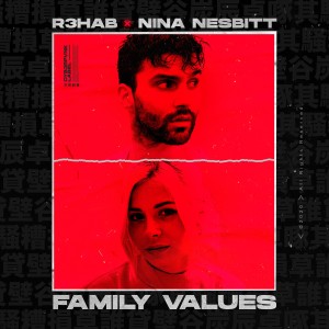 收聽R3hab的Family Values歌詞歌曲