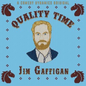 Jim Gaffigan的專輯Quality Time