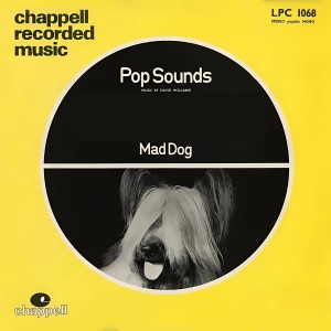 LPC 1068: Mad Dog: Pop Sounds: Music by David Holland dari Tommy Reilly