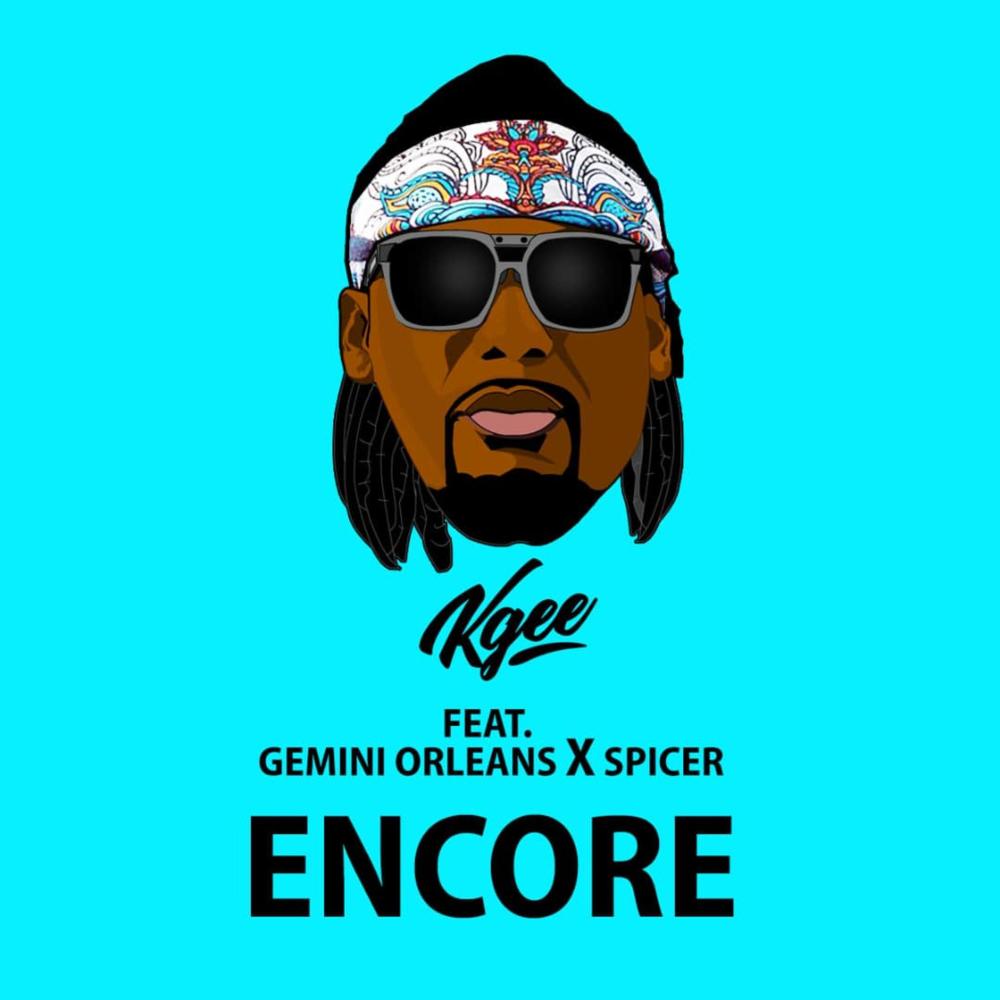 Encore (feat. Gemini Orleans & Spicer)