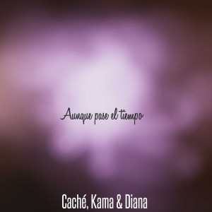 Listen to Aunque pase el tiempo (Explicit) song with lyrics from Karma
