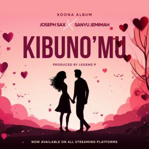 收聽joseph Sax的Kibuno'mu (feat. Sanyu Jemimah)歌詞歌曲