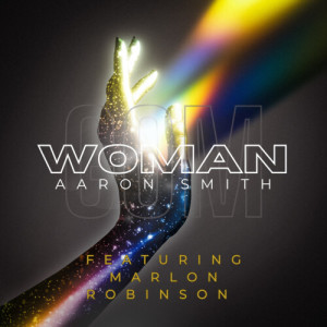 Aaron Smith的專輯Woman