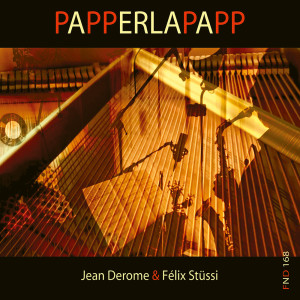 Félix Stüssi的專輯Papperlapapp