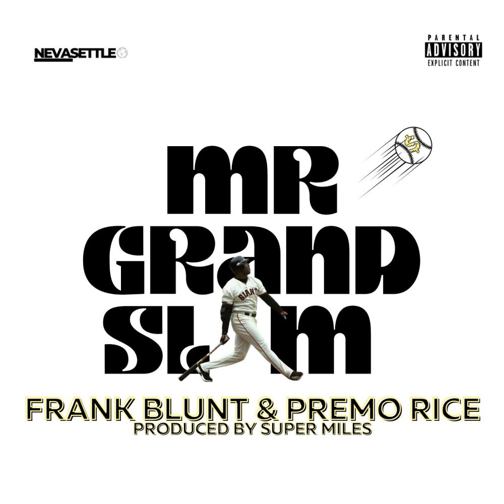 Mr. Grand Slam (feat. Premo Rice) (Explicit)