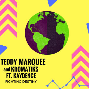 Album Fighting Destiny (feat. Kaydence) from Kromatiks