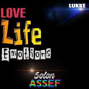 收聽Lukke的Love, Life, Emotions歌詞歌曲