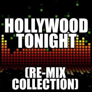 ดาวน์โหลดและฟังเพลง Hollywood Tonight (Drum & Bass Re-Mix) พร้อมเนื้อเพลงจาก Redd Stylez
