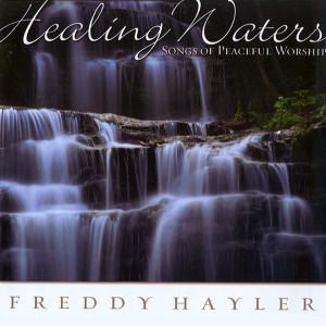 Listen to I Am the God That Healeth Thee song with lyrics from Freddy Hayler