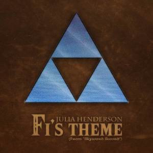 收聽Julia Henderson的Fi's Theme (From "Skyward Sword") (Cover Version)歌詞歌曲