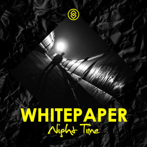 Whitepaper的專輯Night Time