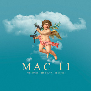 收聽Altamira的Mac 11 (Explicit)歌詞歌曲
