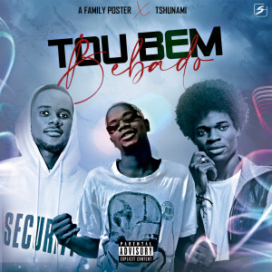 收聽A Family Poster的TOU BEM BÊBADO (AFRO HOUSE)歌詞歌曲