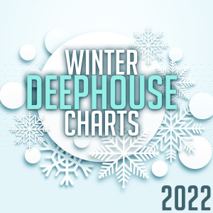 อัลบัม Winter Deep House Charts 2022 ศิลปิน Various Artists
